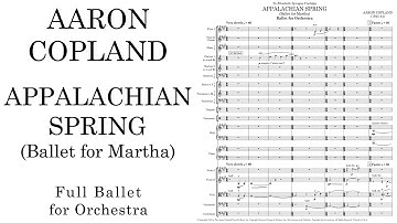 Aaron Copland - Appalachian Spring, full ballet for orchestra (1944/1954)