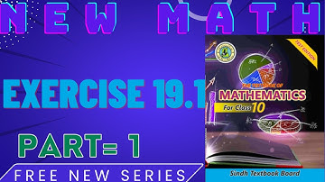 NEW MATHEMATICS BOOK FOR CLASS:10 CHAPTER=19 EXERCISE#19.1