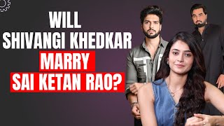 Shivangi Khedkar reveals whether Sai Ketan Rao is getting manipulated by Armaan Malik!