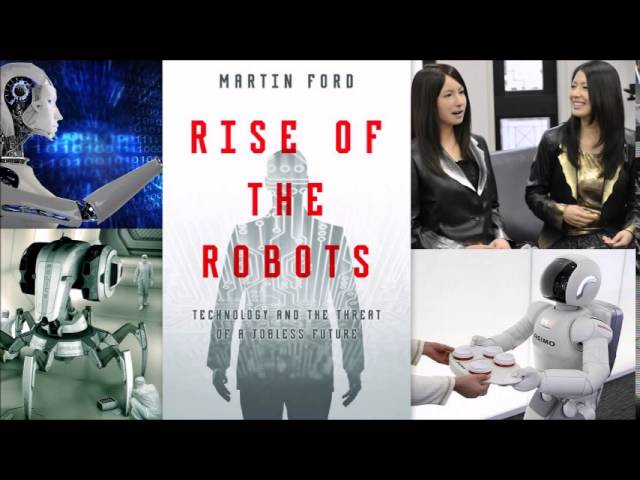 Rise the Robots and future job market - Martin Ford - YouTube