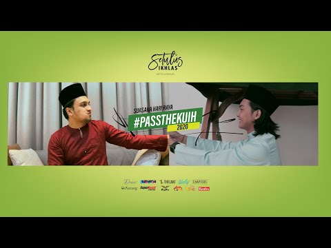 #passthekuih | Suasana Hari Raya