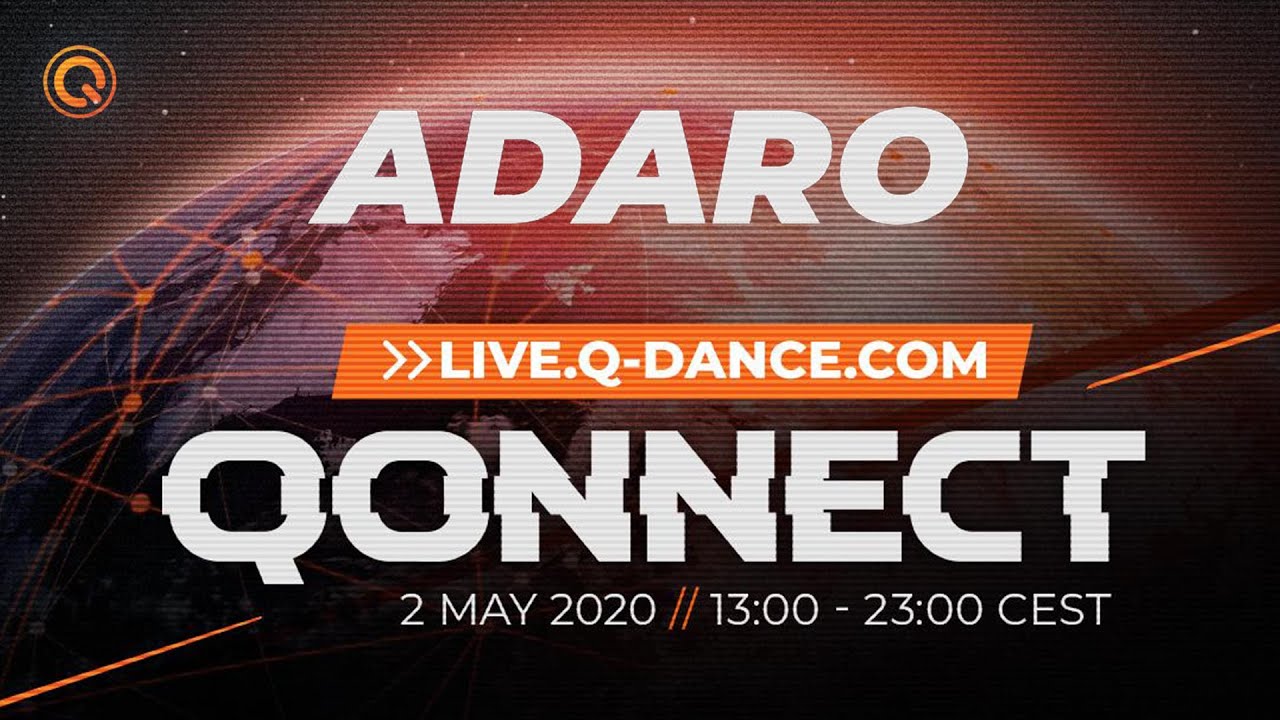 Adaro - Livesets [Quarantine special] [Qonnect Q-Dance Liveset]