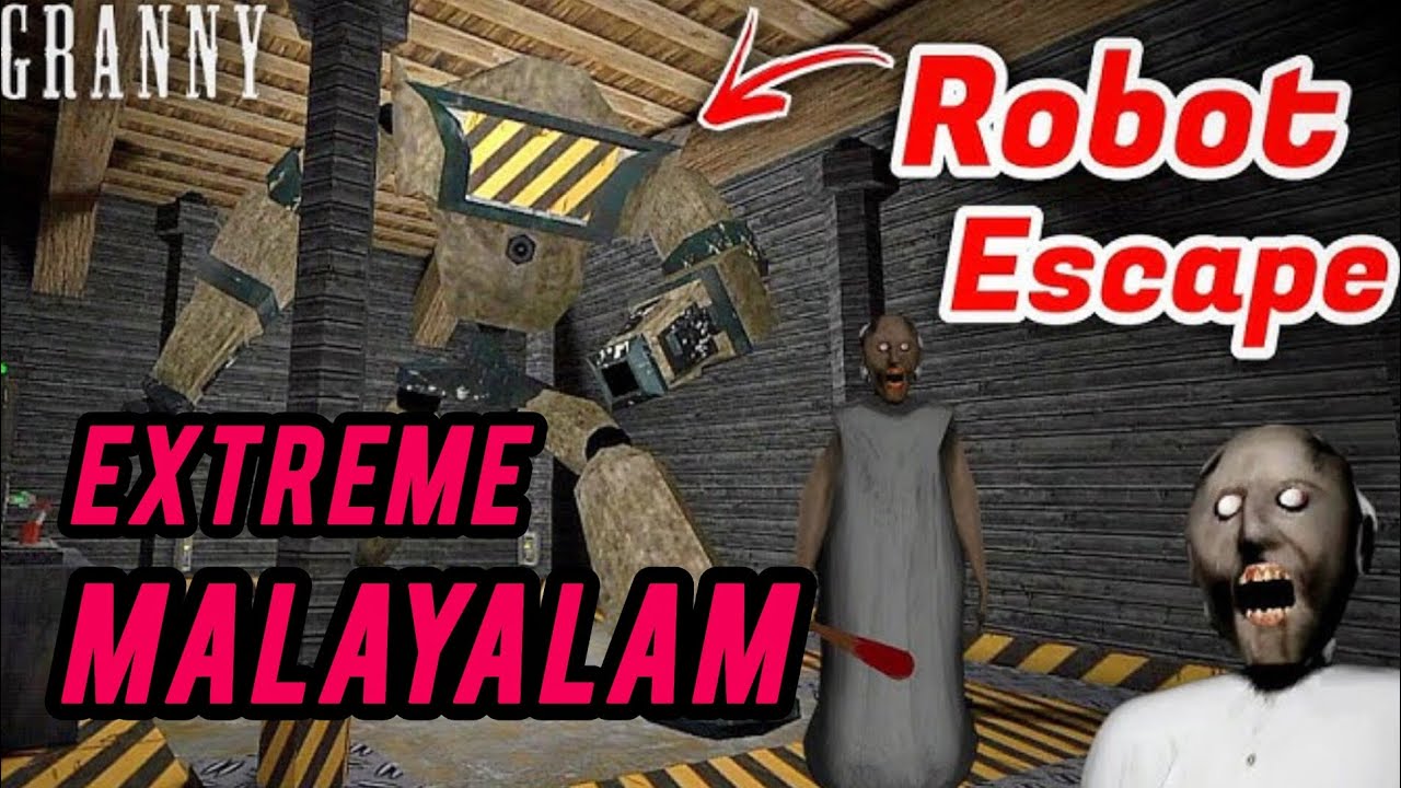 Granny Extreme Robot Escape🤯🤯 |Malayalam| |Gameplay|#granny #funny 