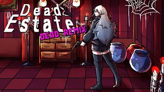 Dead Estate - Getting Experimental (Dead Remix)