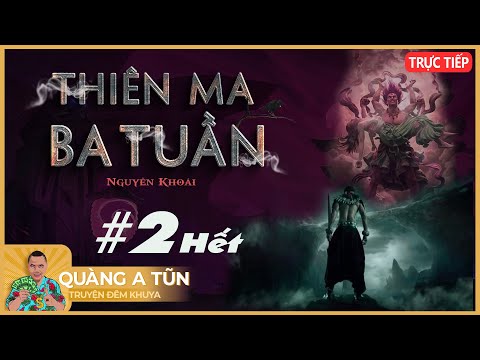 Video Truyện ma làng quê : Thiên ma Ba Tuần Tập 2 Hết | lấy... - youtube
