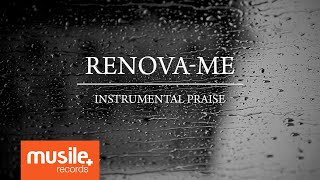 Video thumbnail of "Renova-me (Renuévame) - Instrumental Praise"