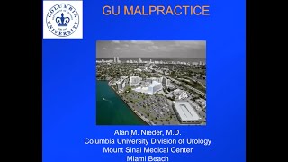 Principles of Malpractice for Urologists - EMPIRE Urology Hidden Curriculum Lecture Series