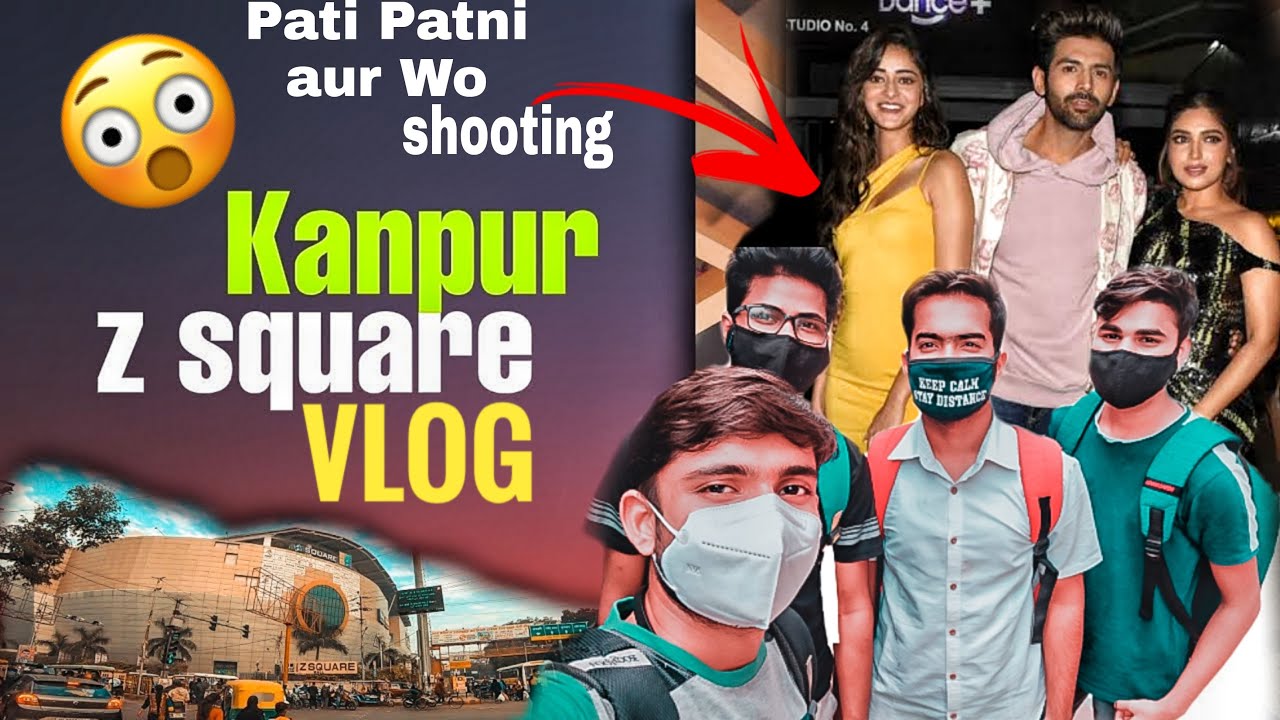 KANPUR VLOG Z square mall SomDatt PLAZA Where Kartik Aryan
