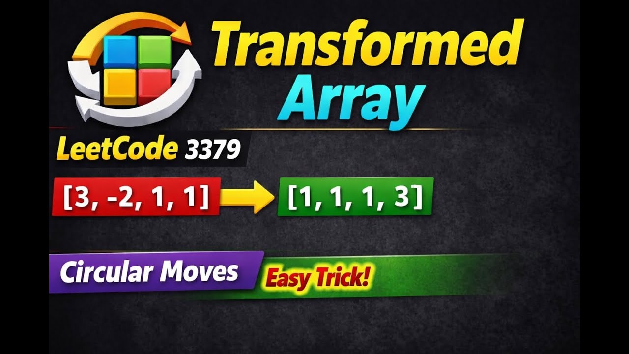 array : shift LeetCode POTD 3379 | Transformed Array đ | Circular Array # ...