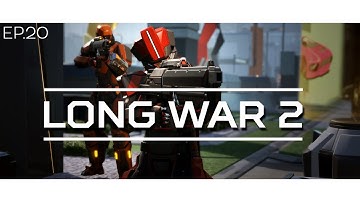 [UNCUT] XCOM 2: Long-ish War - A Third VIP Rescue (Mission 17)