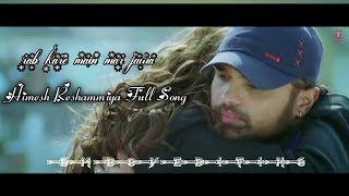 Himesh Reshammiya ♥ Full song । rab kare main mar jawa ।  for king master