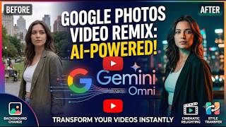 Google Photos Video Remix: Gemini Omni Brings AI Video Editing to Consumer Apps screenshot 5