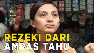 Mencari rezeki dari ampas tahu | JIKA AKU MENJADI