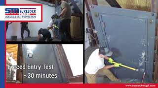 Surelock McGill - 60 Minute Forced Entry and Ballistic Test on Norshield Security Door