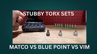 Stubby Torx Sockets. Matco vs Blue Point vs VIM tools Details