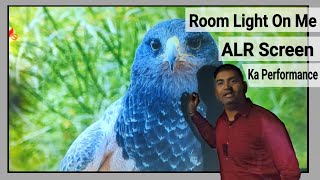 ALR Screen Ka Performance / ALR Projector Screen