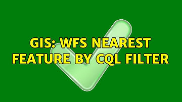 GIS: WFS nearest feature by CQL Filter