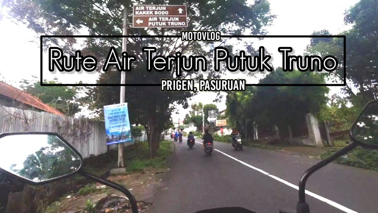 Rute Air Terjun Putuk Truno Prigen, Start Dari Masjid Muhammad Chengho Pandaan Pasuruan