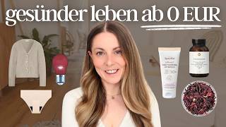 50 Tipps wie ich gesünder lebe - und dabei WENIGER Geld ausgebe 💚🌿 (kompletter Guide)