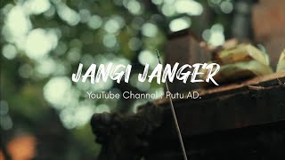 DJ BALI JANGI JANGER MELODINYA ADEM BANGET!