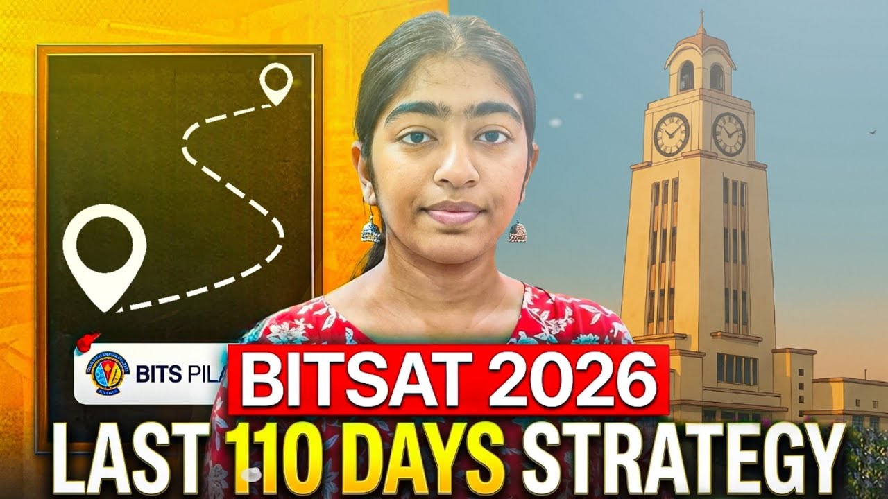 HOW TO PREPARE FOR BITSAT IN LAST 110 DAYS? - YouTube