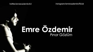 Emre Özdemir - Pınar Gözlüm