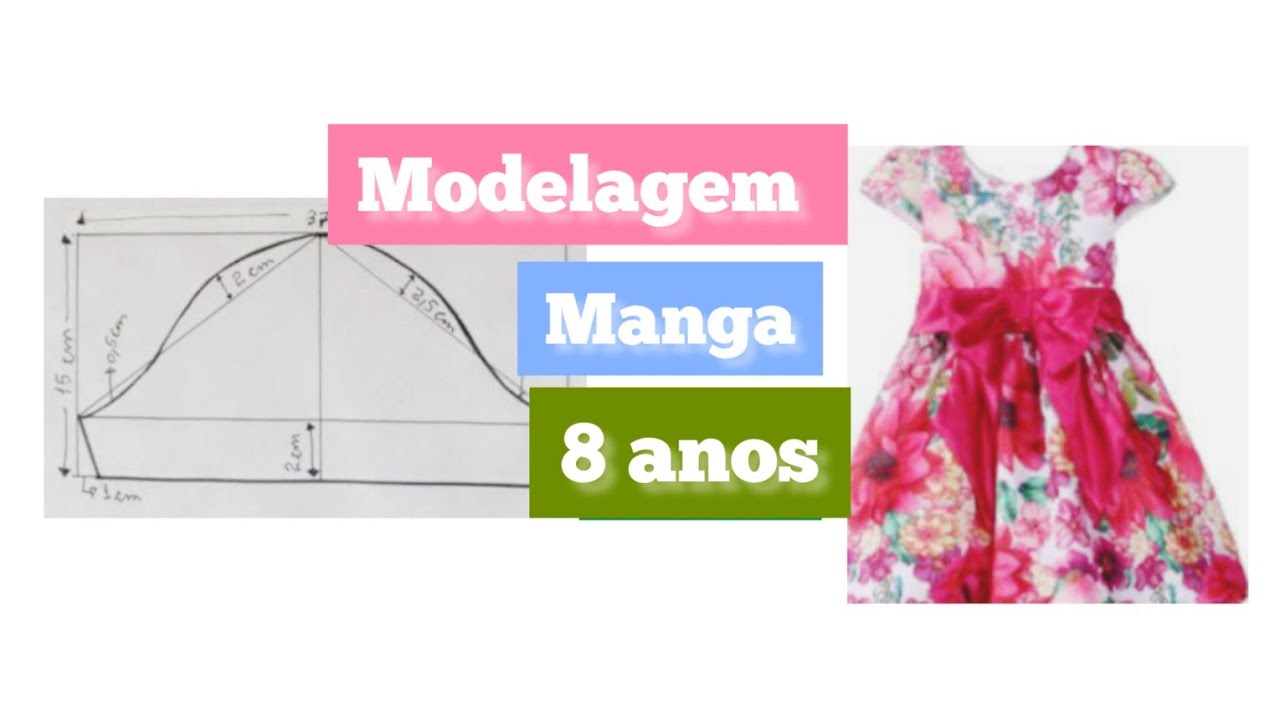 Como fazer manga Tam 8 anos . Modelagem gratis