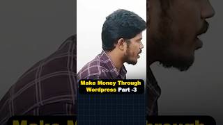 Make Money Through WordPress (Part 3) | freelancing jobs in india