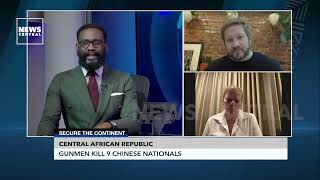 Central African Republic: Gunmen Kill 9 Chinese Nationals in Mine Attack | Secure The Continent