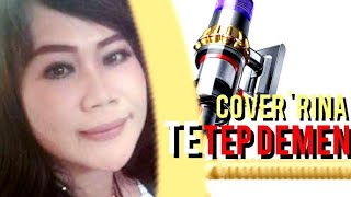 TETEP DEMEN !!! COVER RINA
