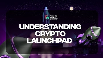 Exclusive! Understanding Crypto Launchpad