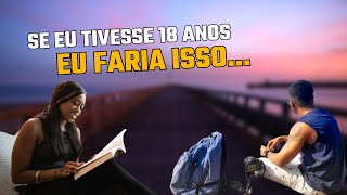 Coisas que eu deveria ter feito quando eu era mais jovem