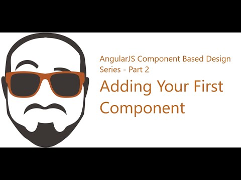 AngularJS Modular Component Design Series Part 2 - Adding a Component