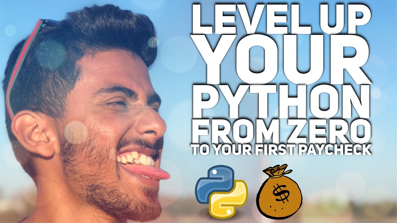 LIVE: Level Up Your Python From Zero to Your First Paycheck - YouTube
