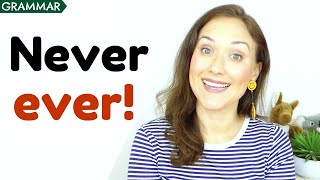 How to use EVER | English Grammar