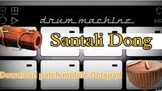Mobile Octapad Santali Dong Ru Video Mobile App Drum Machine Patch Download#Mobile_Octapad_Swapan screenshot 4