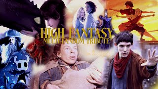 HIGH FANTASY - Fantasy multifandom tribute