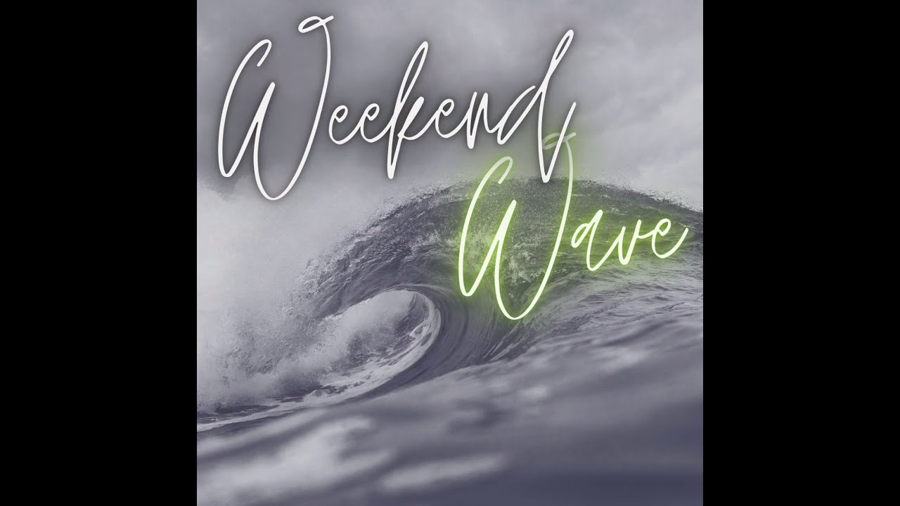 Benjamin Foley - Weekend Wave (Official Lyric Video)
