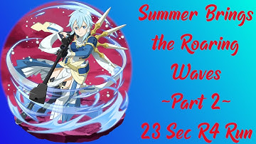 SAOMD Summer Brings the Roaring Waves ~Part 2~ 23 Sec R4 Run