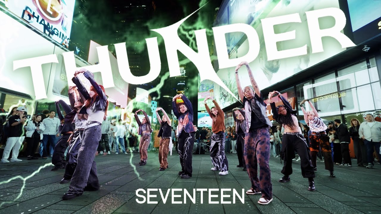 [KPOP IN PUBLIC | TIMES SQUARE | ONE TAKE] Seventeen (세븐틴) - ‘THUNDER’ | Dance Cover by GRL1S