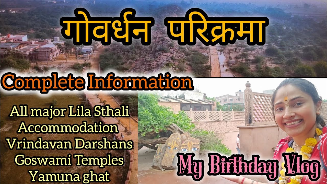 Celebrating My Birthday with Giriraj Ji🙏 Govardhan Parikrama & Vrindavan Darshan #goverdhan #iskcon 