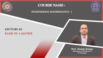 Lecture 43: Rank of a Matrix