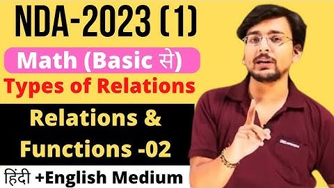 Relations & Functions-02 ||NDA 2023|Pranav Pandey