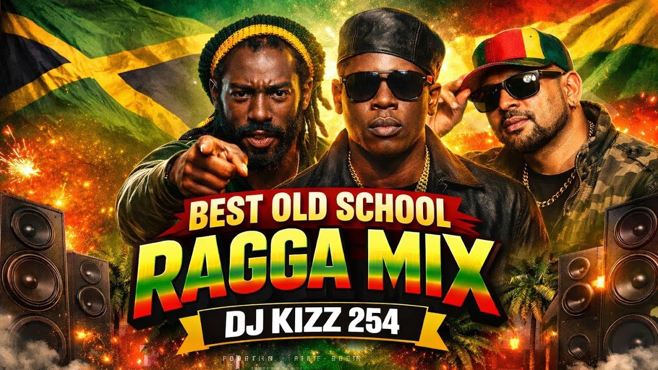 BEST OLD SCHOOL RAGGA MIX | DJ KIZZ 254 - YouTube