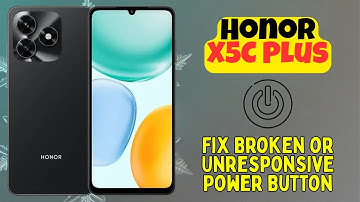 Fix Broken or Unresponsive Power Button on Honor X5C Plus