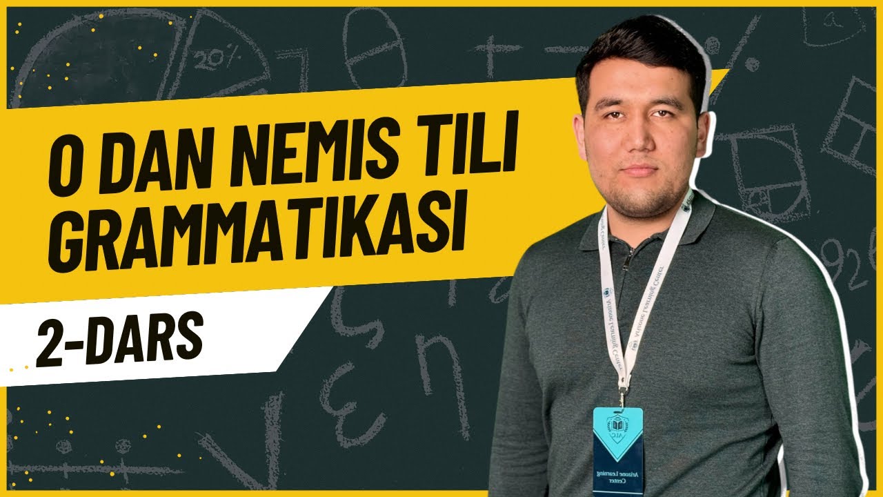 0 dan nemis tili grammatikasi | Nemis tildagi fe'llar | Deutsche Verben