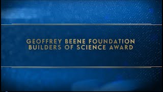 The 2020 GEOFFREY BEENE BUILDERS OF SCIENCE AWARD presented at the 2021 Advocacy Awards