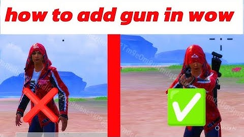 How To Add weapons To The Player In WowMap 🤯|Wow Map Totorial |😱| How to addAttachments In Wow Map