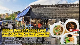 Hidden Gem of Penang Food - Homestyle Lor Mee, Lam Mee & Curry Mee