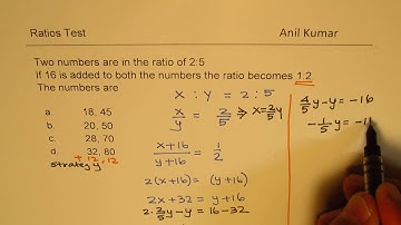 Ratio of numbers 2:5 changes when 16 is added to 1:2